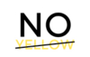 No Yellow 